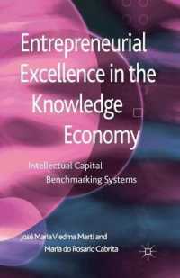 Entrepreneurial Excellence in the Knowledge Economy : Intellectual Capital Benchmarking Systems