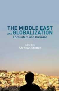 The Middle East and Globalization : Encounters and Horizons