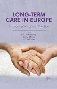 Long-Term Care in Europe : Improving Policy and Practice
