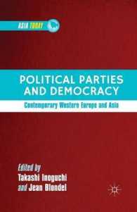 Political Parties and Democracy : Contemporary Western Europe and Asia (Asia Today)