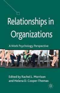 Relationships in Organizations : A Work Psychology Perspective