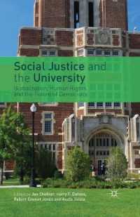 Social Justice and the University : Globalization, Human Rights and the Future of Democracy