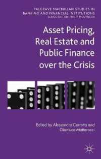 Asset Pricing, Real Estate and Public Finance over the Crisis (Palgrave Macmillan Studies in Banking and Financial Institutions)