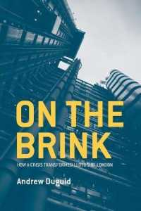 On the Brink : How a Crisis Transformed Lloyd's of London