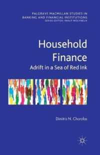 Household Finance : Adrift in a Sea of Red Ink (Palgrave Macmillan Studies in Banking and Financial Institutions)