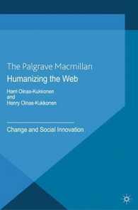 Humanizing the Web : Change and Social Innovation (Technology, Work and Globalization)