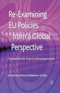 Re-Examining EU Policies from a Global Perspective : Scenarios for Future Developments