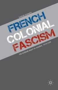 French Colonial Fascism : The Extreme Right in Algeria, 1919-1939