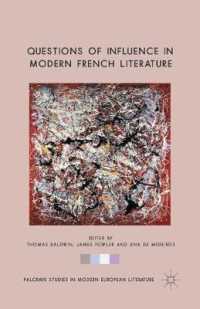 Questions of Influence in Modern French Literature (Palgrave Studies in Modern European Literature)