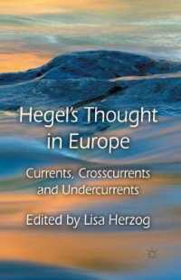Hegel's Thought in Europe : Currents, Crosscurrents and Undercurrents