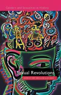 Sexual Revolutions (Genders and Sexualities in History)