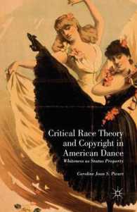 Critical Race Theory and Copyright in American Dance : Whiteness as Status Property