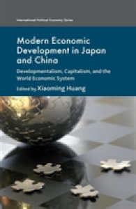 Modern Economic Development in Japan and China : Developmentalism, Capitalism, and the World Economic System (International Political Economy Series)