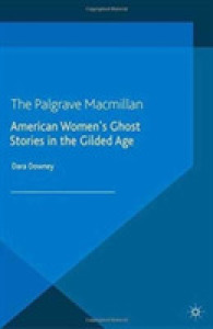 American Women's Ghost Stories in the Gilded Age (Palgrave Gothic)