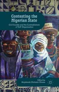 Contesting the Nigerian State : Civil Society and the Contradictions of Self-Organization