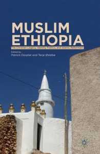 Muslim Ethiopia : The Christian Legacy, Identity Politics, and Islamic Reformism