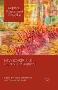 New Border and Citizenship Politics (Migration, Diasporas and Citizenship)