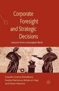 Corporate Foresight and Strategic Decisions : Lessons from a European Bank