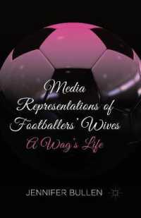 Media Representations of Footballers' Wives : A Wag's Life