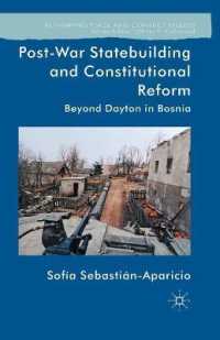Post-War Statebuilding and Constitutional Reform : Beyond Dayton in Bosnia (Rethinking Peace and Conflict Studies)