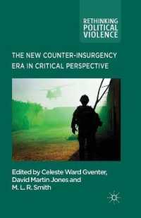 The New Counter-insurgency Era in Critical Perspective (Rethinking Political Violence)