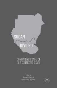 Sudan Divided : Continuing Conflict in a Contested State