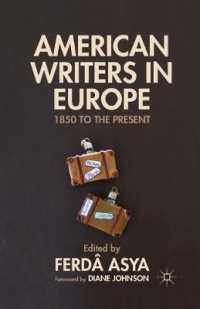 American Writers in Europe : 1850 to the Present