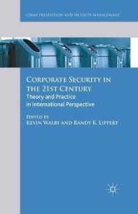 Corporate Security in the 21st Century : Theory and Practice in International Perspective (Crime Prevention and Security Management)