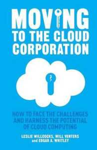 Moving to the Cloud Corporation : How to face the challenges and harness the potential of cloud computing