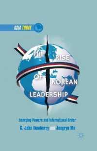 The Rise of Korean Leadership : Emerging Powers and Liberal International Order (Asia Today)