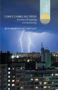 Climate Change and Order : The End of Prosperity and Democracy (Energy, Climate and the Environment)