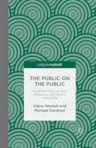 The Public on the Public : The British Public as Trust, Reflexivity and Political Foreclosure