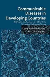 Communicable Diseases in Developing Countries : Stopping the global epidemics of HIV/AIDS, Tuberculosis, Malaria and Diarrhea