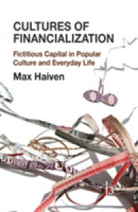 Cultures of Financialization : Fictitious Capital in Popular Culture and Everyday Life