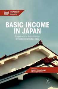 Basic Income in Japan : Prospects for a Radical Idea in a Transforming Welfare State (Exploring the Basic Income Guarantee)
