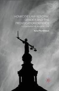 Homicide Law Reform, Gender and the Provocation Defence : A Comparative Perspective