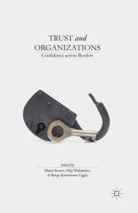 Trust and Organizations : Confidence across Borders