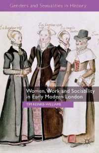 Women, Work and Sociability in Early Modern London (Genders and Sexualities in History)