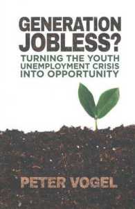 Generation Jobless? : Turning the youth unemployment crisis into opportunity