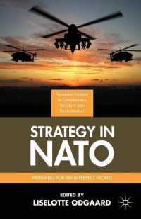 Strategy in NATO : Preparing for an Imperfect World (Governance, Security and Development)