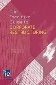 The Executive Guide to Corporate Restructuring (Ie Business Publishing)