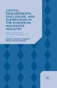 Capital Requirements, Disclosure, and Supervision in the European Insurance Industry : New Challenges towards Solvency II