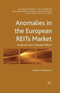 Anomalies in the European REITs Market : Evidence from Calendar Effects (Palgrave Macmillan Studies in Banking and Financial Institutions)
