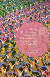 Identity Discourses and Communities in International Events, Festivals and Spectacles (Leisure Studies in a Global Era)