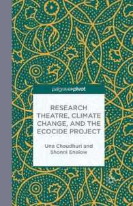 Research Theatre, Climate Change, and the Ecocide Project