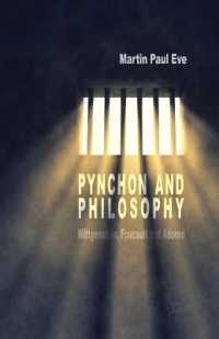 Pynchon and Philosophy : Wittgenstein, Foucault and Adorno