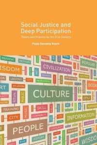 Social Justice and Deep Participation : Theory and Practice for the 21st Century