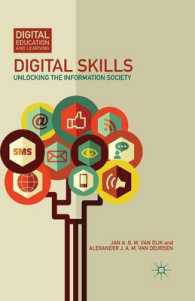 Digital Skills : Unlocking the Information Society (Digital Education and Learning)
