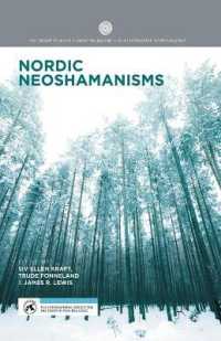 Nordic Neoshamanisms (Palgrave Studies in New Religions and Alternative Spiritualities)
