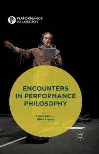 Encounters in Performance Philosophy (Performance Philosophy)